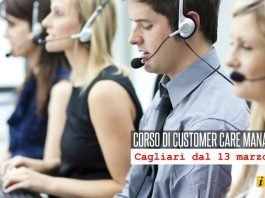 CORSO SPECIALISTICO in CUSTOMER CARE MANAGEMENT: CAGLIARI, dal 13 Marzo 2018 Corso di Customer Care Cagliari